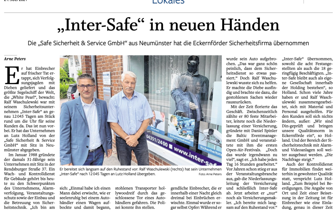 Die SAFE Sicherheit & Service GmbH hat das Eckernförder Unternehmen „inter-SAFE GmbH“ übernommen. Lesen Sie hier mehr: